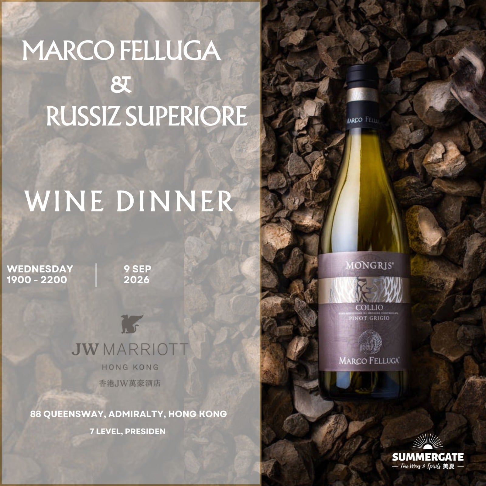 (9-Sep-2026) Marco Felluga & Russiz Superiore Wine Dinner @ JW Marriott
